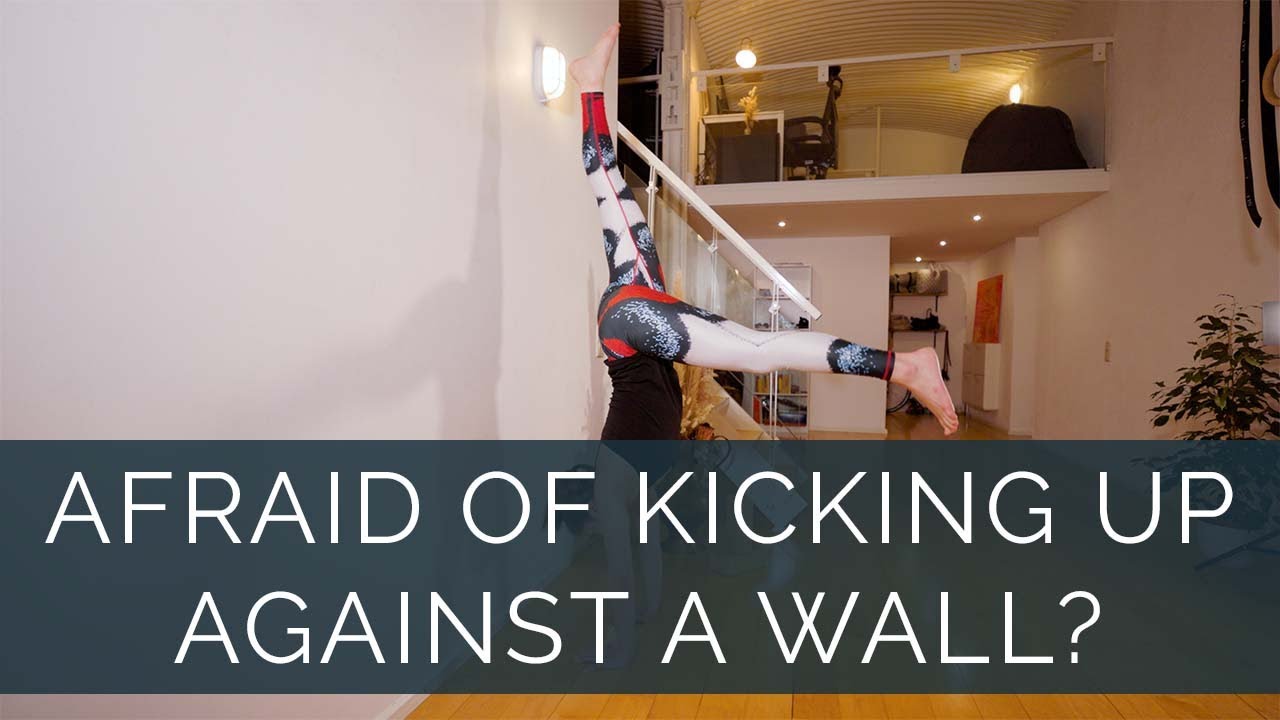 Fear of kicking up wall handstand